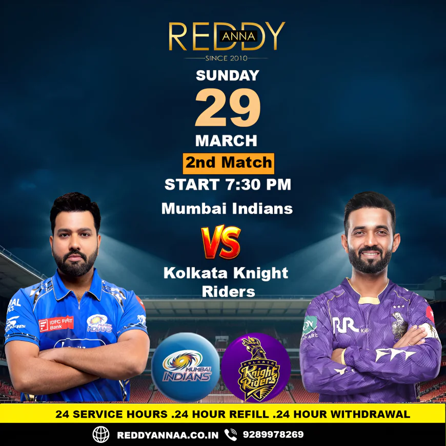 Reddy Anna Book: Mumbai Indians Face Off Against Kolkata Knight Riders in the Highly Anticipated 2nd Match of IPL 2026.