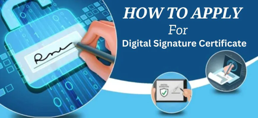 Everything You Need to Know About Digital Signature Certificates in India