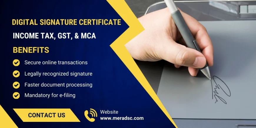 Digital Signature Certificate (DSC): A Complete Guide for Beginners