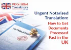 Urgent Notarised Translation: How to Get Documents Processed Fast in the UK