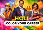 Holi: Color Your Career