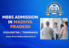 MBBS Admission in Madhya Pradesh 2026: Complete Guide for Students