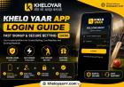 Khelo Yaar App Login Guide – Fast Signup & Secure Gaming (2026)