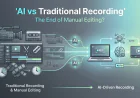 AI Screen Recorder vs Traditional Recording: Why Manual Editing Is Becoming Obsolete