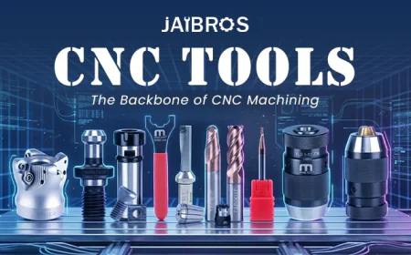 Types of CNC Tools and Their Uses Explained Clearly