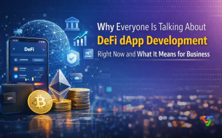 Why Everyone Is Talking About DeFi dApp Development Right Now and What It Means for Your Business