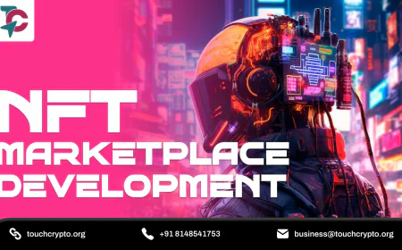 NFT Marketplace Development: From Concept to Launch