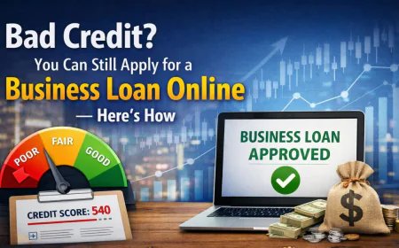 Bad Credit? You Can Still Apply for a Business Loan Online — Here’s How