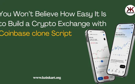 You Won’t Believe How Easy It Is to Build a Crypto Exchange with Coinbase clone Script
