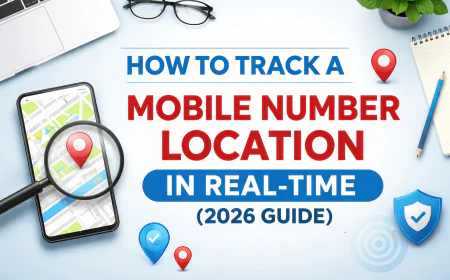 How to Track a Mobile Number Location in Real-Time (2026 Guide)