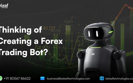 Thinking of Creating a Forex Trading Bot? Read This First