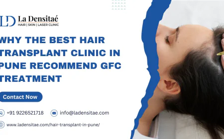 Why the Best Hair Transplant Clinic in Pune Recommend GFC Treatment