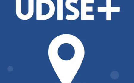 UDISE Plus 2025–26: Everything You Need to Know About UDISE+, Student Module, Login & Portal