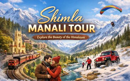 Shimla Manali Tour Package from Delhi – Budget Travel Offer