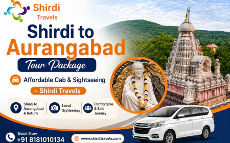 Shirdi to Aurangabad Tour Package | Affordable Cab & Sightseeing – Shirdi Travels