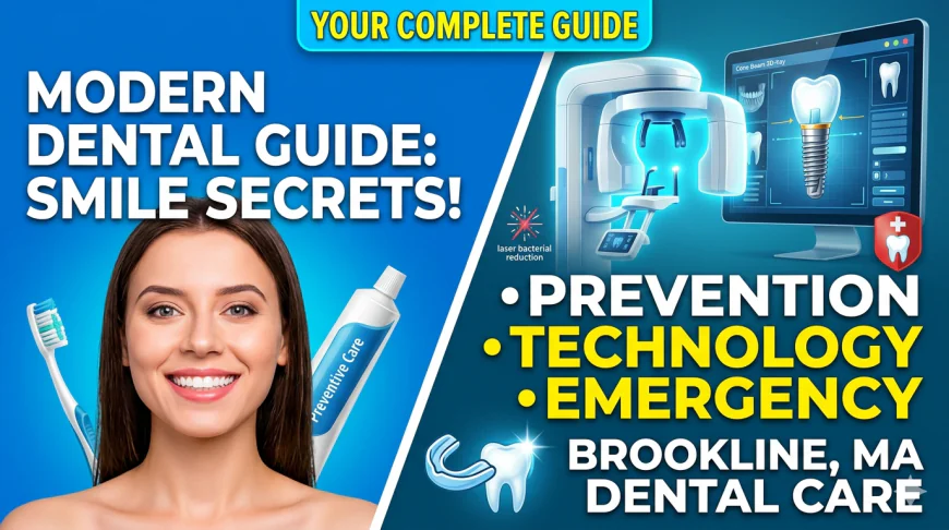 Your Complete Guide to Modern Dental Care and Preventive Treatments