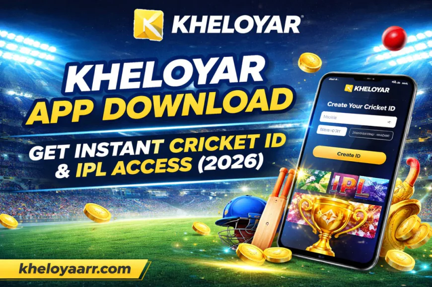 Kheloyar App Download – Get Instant Cricket ID & IPL Access (2026)