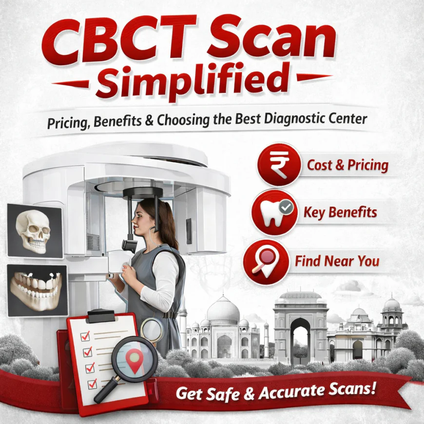 CBCT Scan Simplified: Pricing, Benefits & Choosing the Best Diagnostic Center Near You