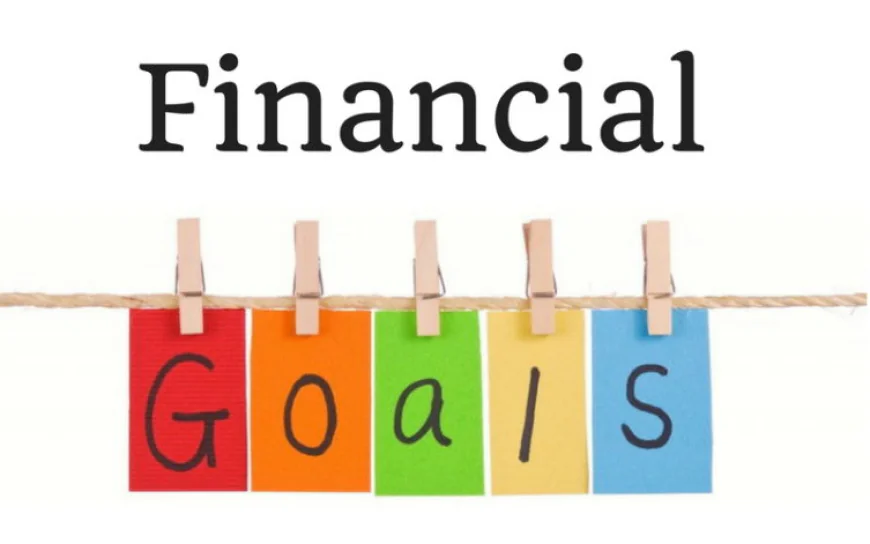 How to Set Financial Goals Before Investing