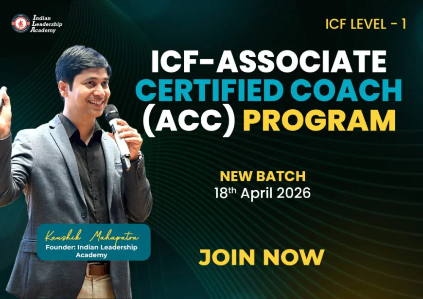 ICF Coaching Certification in India | ACC, PCC & Level 1, Level 2 Certification — ILA