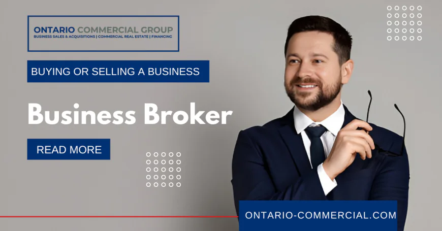 Finding A Small Business Broker In Ontario at Ontario Commercial Group