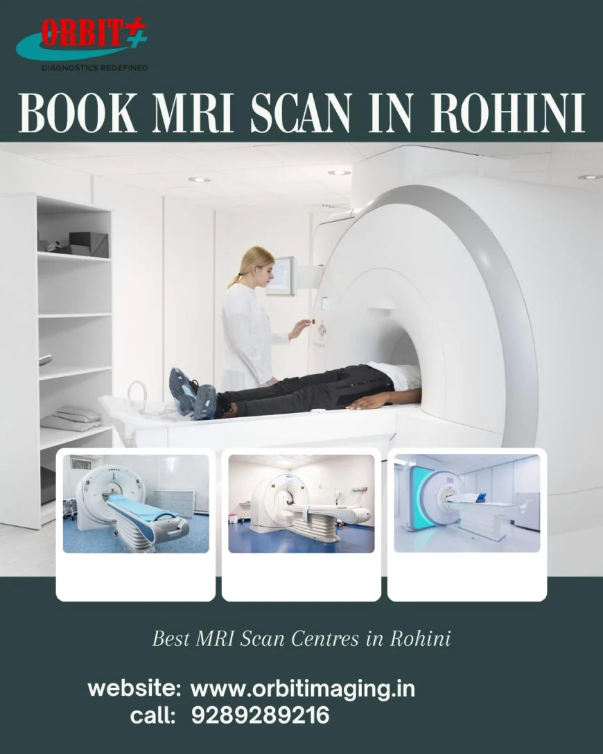 Book MRI Scan in Rohini – Orbit Imaging
