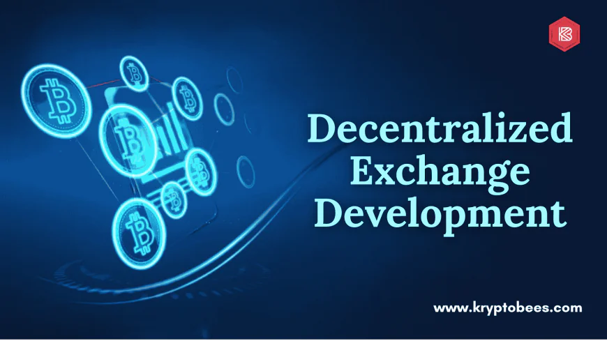 What Makes Decentralized Exchange Development Essential for Modern Crypto Trading?