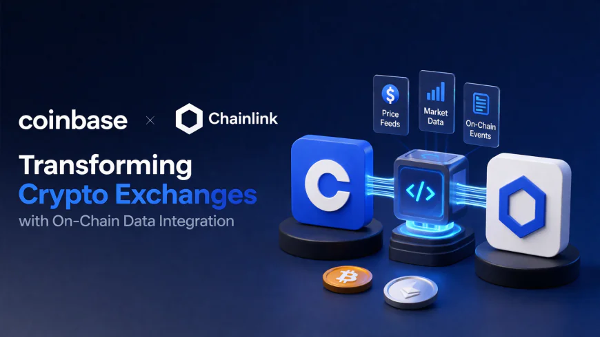 Coinbase x Chainlink: Transforming Crypto Exchanges with On-Chain Data Integration