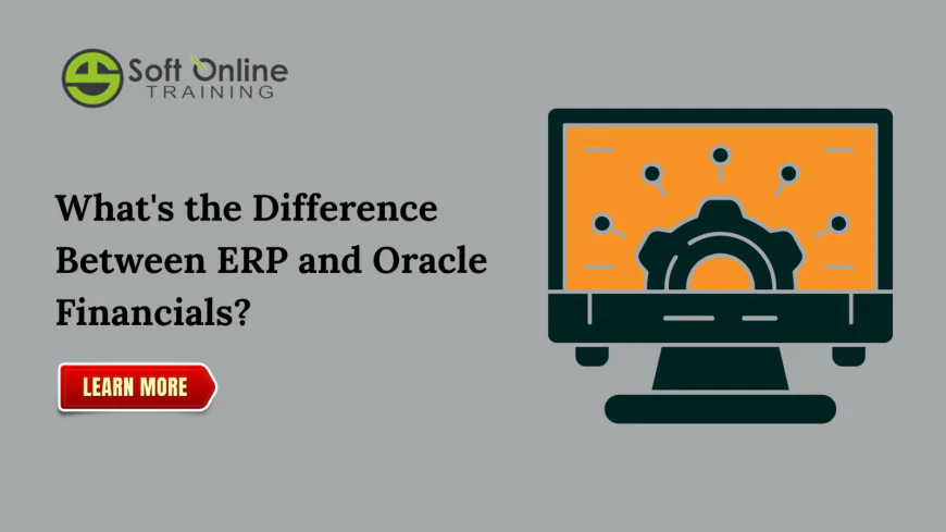 Career Opportunities After Oracle Fusion Financials Training at Soft Online Training