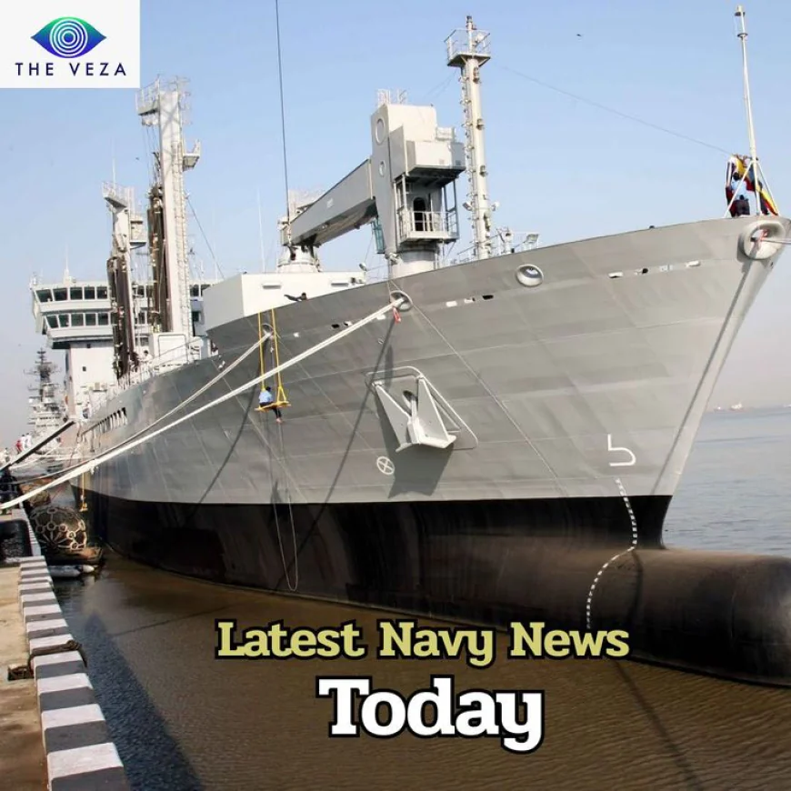 Importance of navies: Latest news on navy