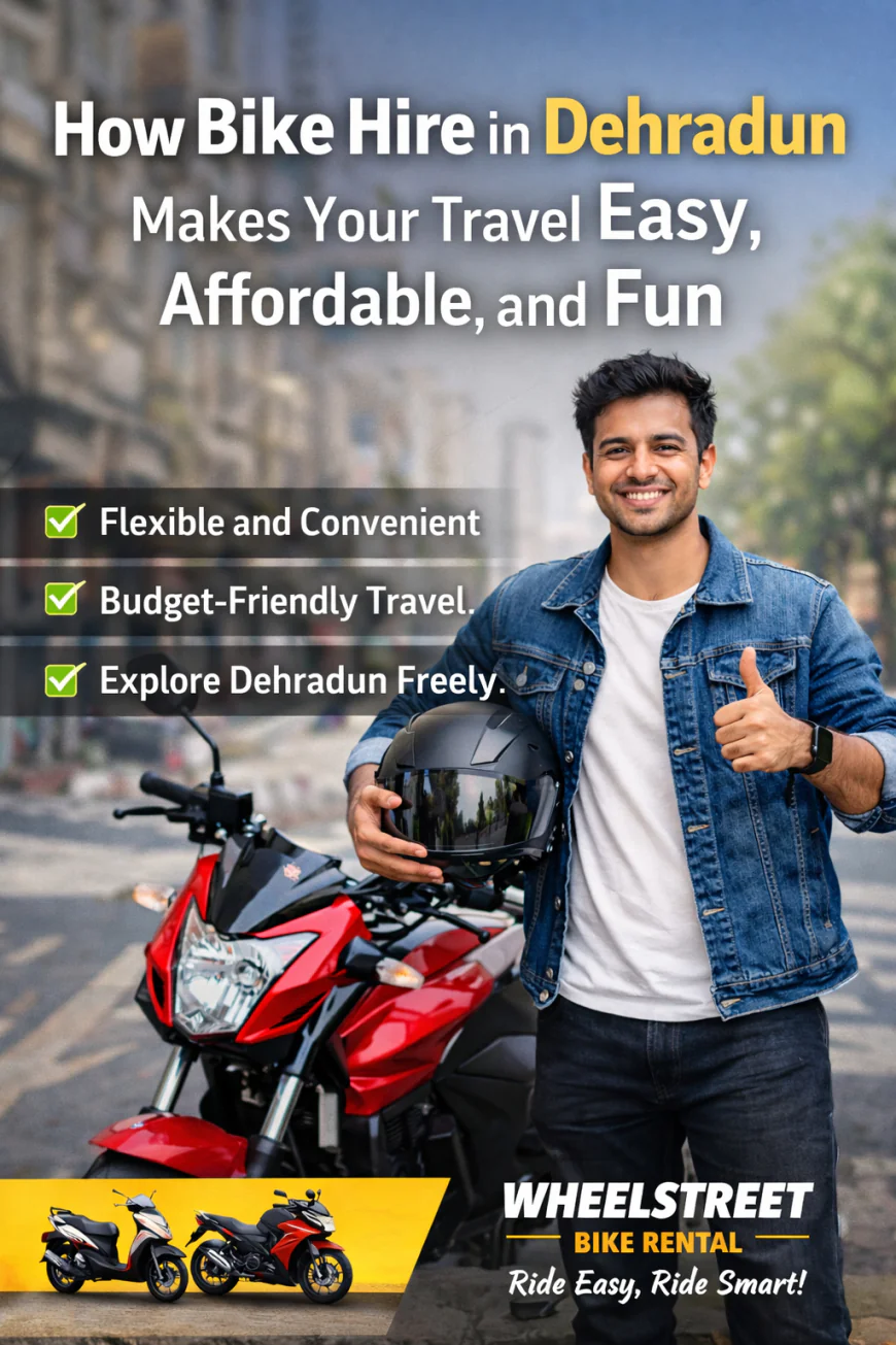Bike Hire in Dehradun
