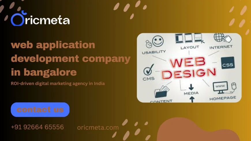 Web App Development Company in Bangalore | Oricmeta