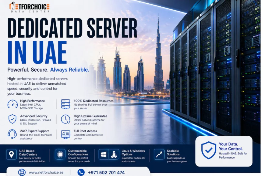 Dedicated Server in UAE: Power, Security and Performance for Growing Businesses