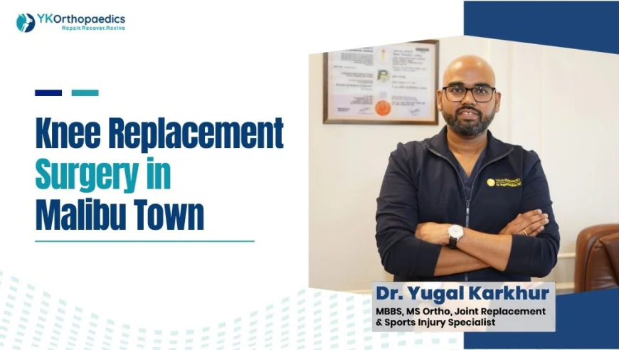Knee Replacement Surgery in Malibu Town Gurgaon