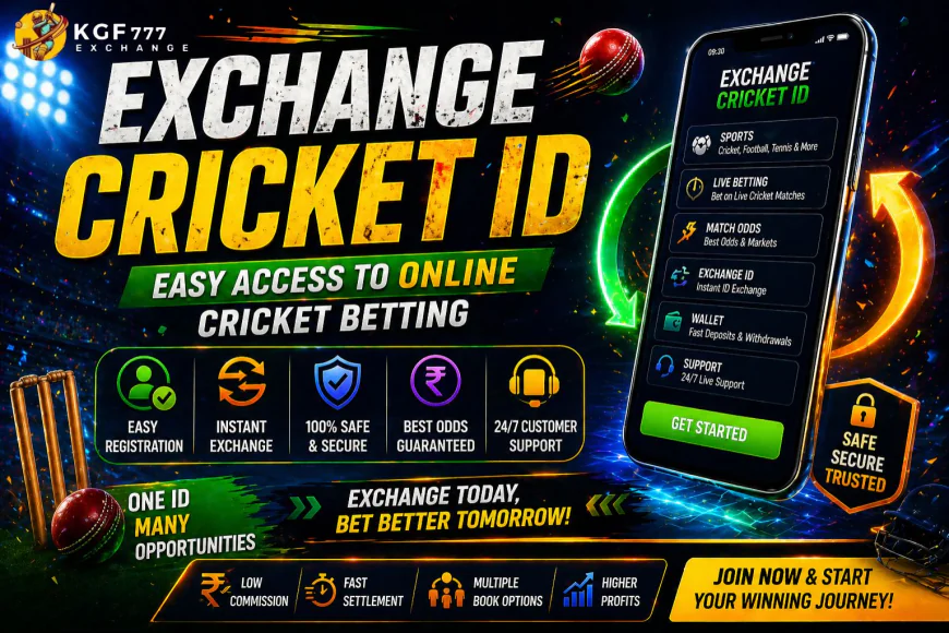 Exchange Cricket ID – Easy Access to Online Cricket Betting