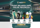 ACE777: Exploring a Modern Online Vape Store for Premium Liquids and Advanced Devices