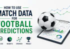 How to Use Match Data for Football Predictions