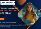 ICT Business Analyst Skills That Australia Wants Today