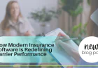 Beyond the Policy: How Modern Insurance Software Is Redefining Carrier Performance
