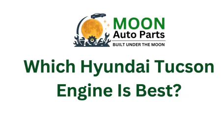 Which Hyundai Tucson Engine Is Best?