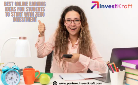 Best Online Earning Ideas for Students to Start with Zero Investment