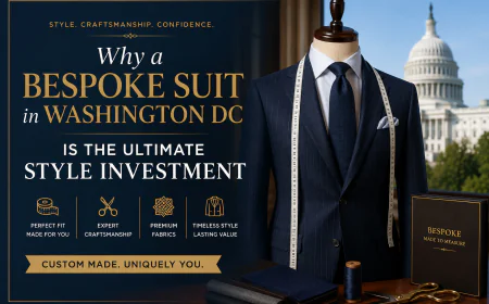 Why a Bespoke Suit in Washington DC Is the Ultimate Style Investment