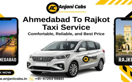 Ahmedabad to Rajkot Cab Hire: Famous Places to Visit on the Way