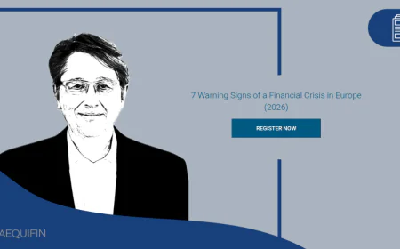 7 Warning Signs of a Financial Crisis in Europe (2026)