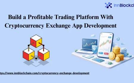 Build a Profitable Trading Platform With Cryptocurrency Exchange App Development