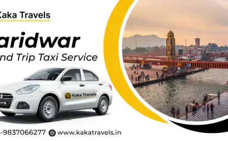 Haridwar Round Trip Taxi Service – Safe and Hassle-Free Journey Guide