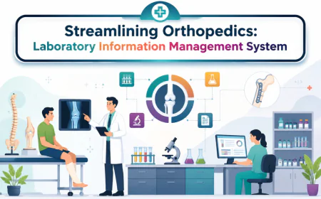 Streamlining Orthopedics: Laboratory Information Management System