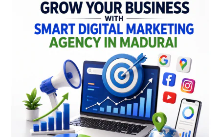Choosing the Best Digital Marketing Agency in Madurai: A Simple Guide