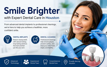 Smile Brighter with Expert Dental Care in Houston