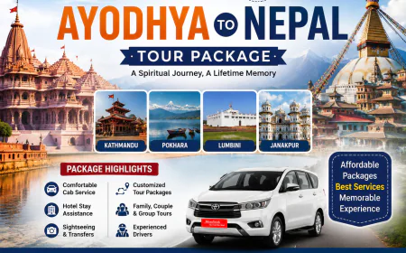 Why Choose Ayodhya to Nepal Tour Package for Your Next Vacation?